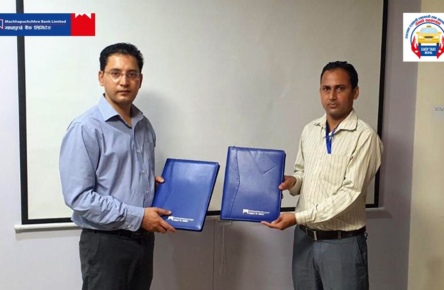 इजि ट्याक्सी र माछापुच्छ्रे बैंकबीच व्यवसायिक सम्झौता