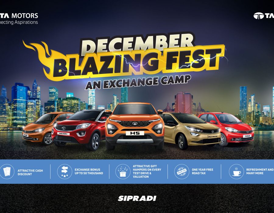 सिप्रदी ट्रेडिङले टाटा मोटर्सको डिसेम्बर ब्लेजिङ एक्सचेन्ज कार्यक्रम आयोजना गर्ने