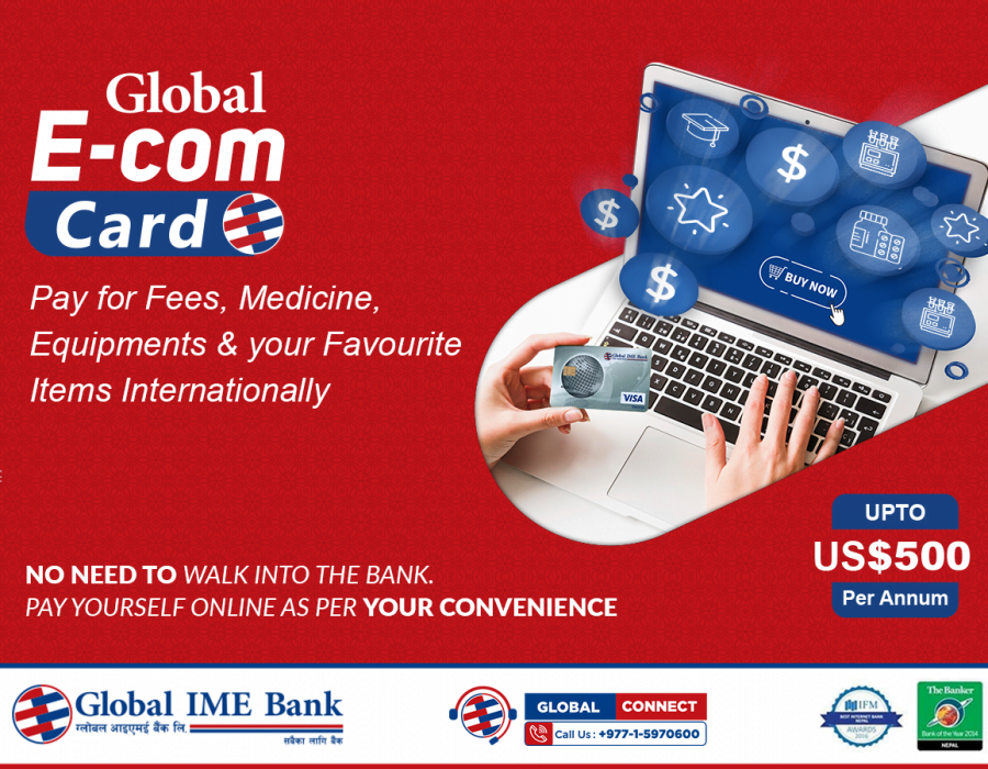 ग्लोबल आइएमई बैंकको ‘ग्लोबल ईकम डलर कार्ड’, विदेशी अनलाइन खरिदमा भुक्तानी गर्न सकिने
