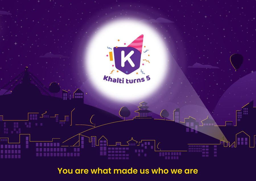 Khalti’s 5th Anniversary: ‘Fi..ve years’ or ‘just 5 years’?