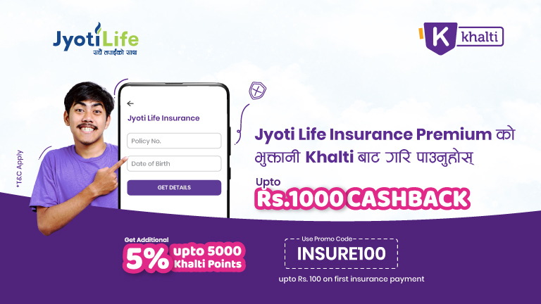 Khalti to facilitate cashback upto Rs.1000 from on Jyoti Life Insurance Premium payment