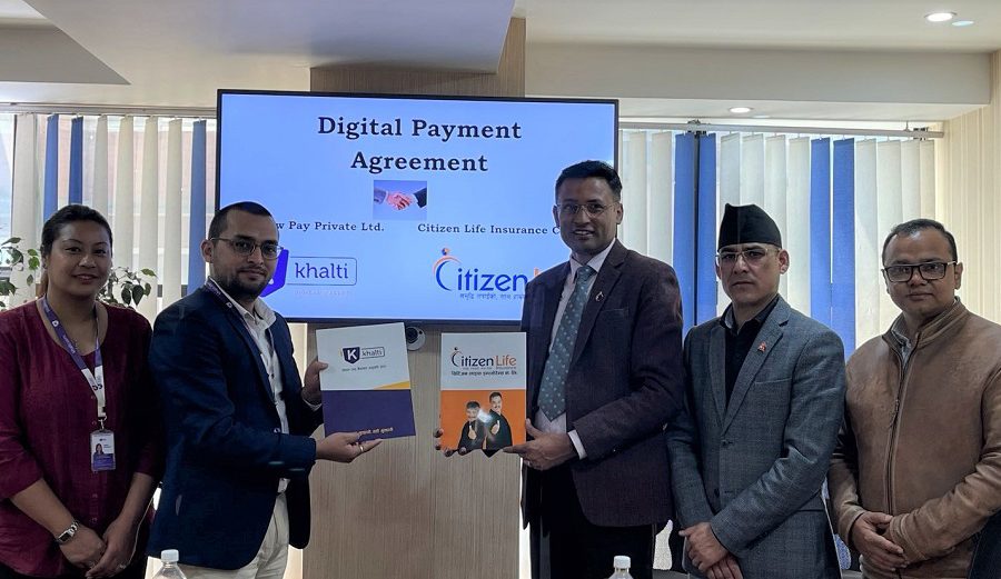 सिटिजन लाइफ इन्स्योरेन्स र खल्तीबीच साझेदारी, बीमा शुल्क भुक्तानीका लागि सहज हुने