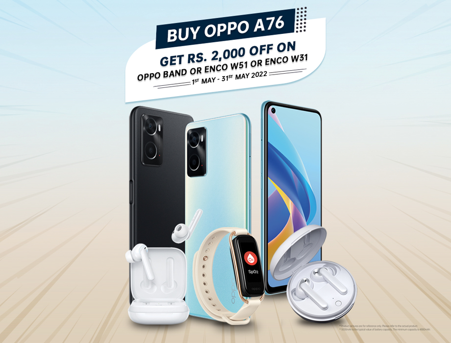 Special Deals on OPPO A76 in the month of May, 2022