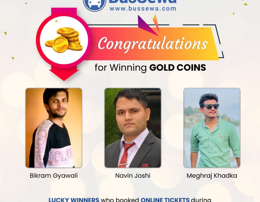 बससेवामार्फत टिकट काट्दा ज्ञवाली, खड्का र जोशीले पाए सुनको असर्फी