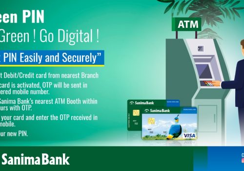 Sanima Bank introduced Green PIN