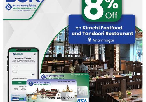बैंक अफ काठमाण्डूका ग्राहकलाई किम्ची फास्टफुड एण्ड तन्दुरी रेस्टुरेन्टमा कार्ड भुक्तानी गर्दा ८% छुट