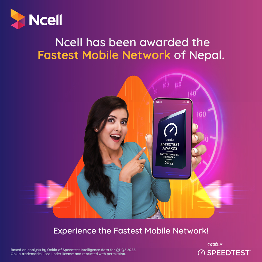 Ncell is Nepal’s Fastest Mobile Network, Awarded by Ookla