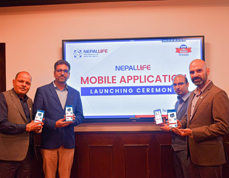 नेपाल लाइफ इन्स्योरेन्सको नयाँ मोबाइल एप सार्वजनिक
