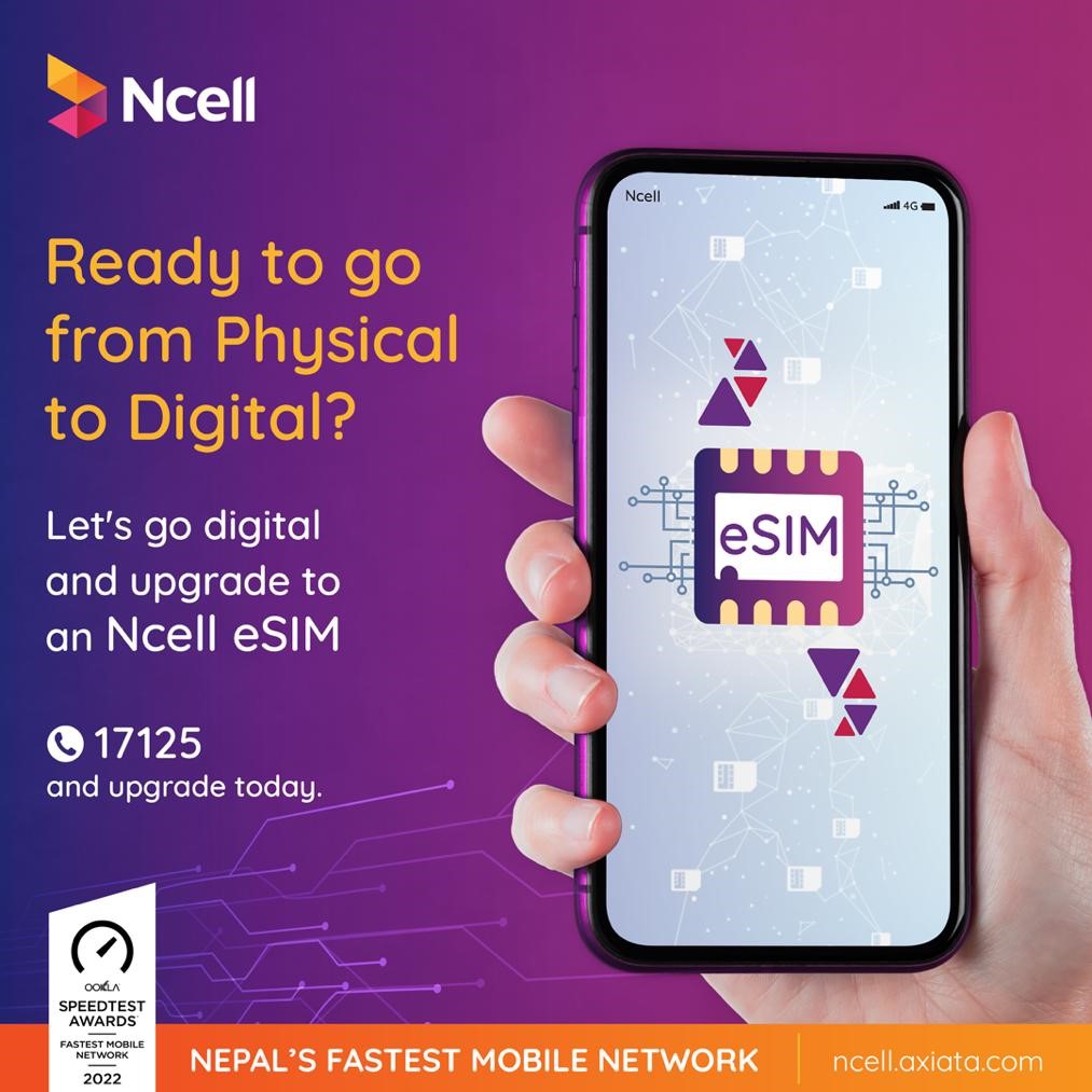 Ncell launches eSIM activations, No charge for eSIM upgradation