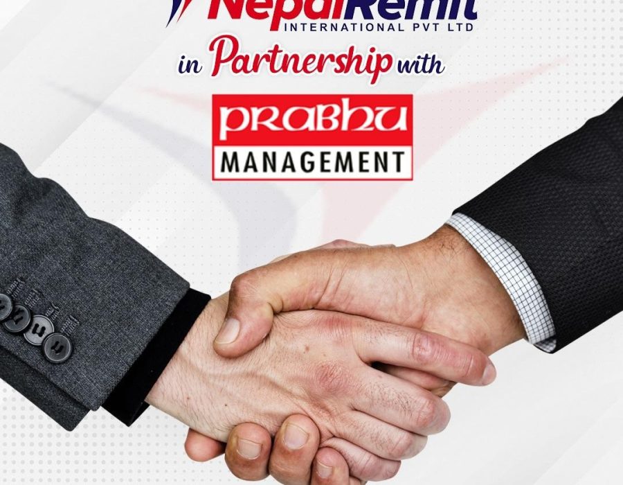 नेपाल रेमिट र प्रभु म्यानेजमेन्टबीच सम्झौता, नेपाल रेमिटको भुक्तानी १५ हजार भन्दा बढि स्थानबाट भुक्तानी लिन सकिने