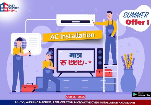 इजी सर्भिस नेपालले ल्यायो रु.९९९ मा नै एसी इन्स्टलेसन गर्ने सुविधा