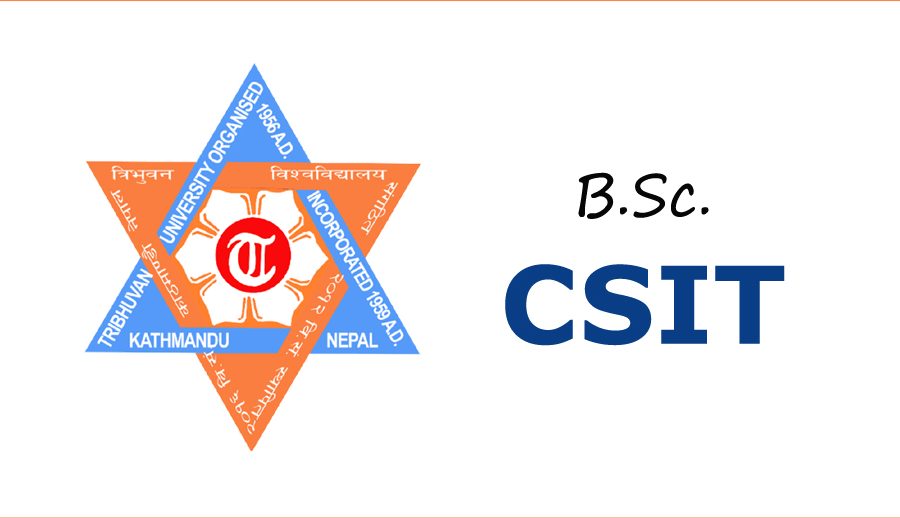 बिएस्सी सीएसआईटीमा भर्ना हुने विद्यार्थीहरुका लागि प्रवेश परीक्षा तालिका प्रकाशित