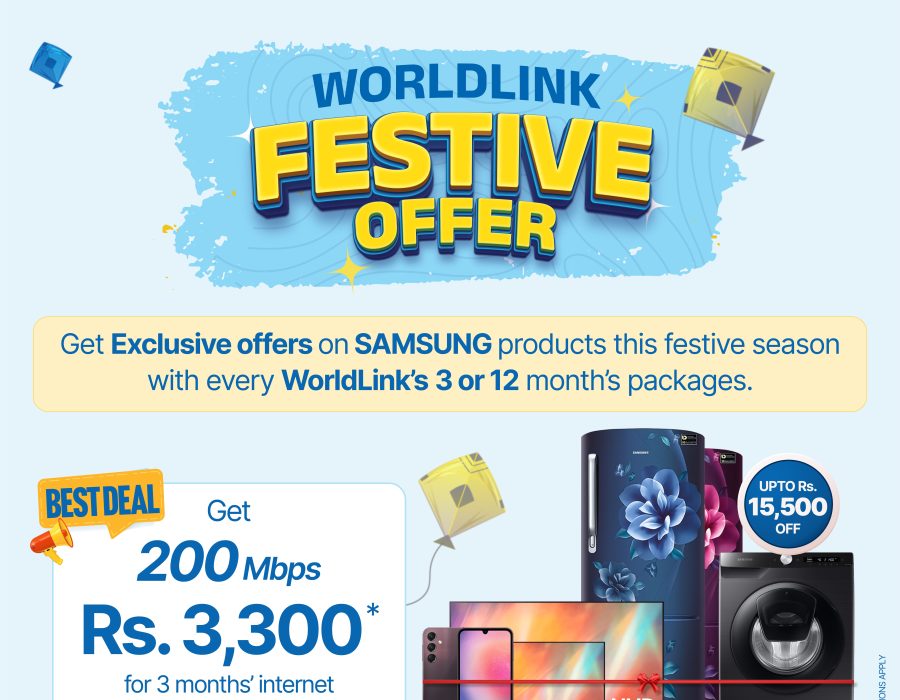 वर्ल्डलिंकका ग्राहकहरुका लागि खल्ति तथा सामसङको उत्कृष्ट चाडपर्व अफर