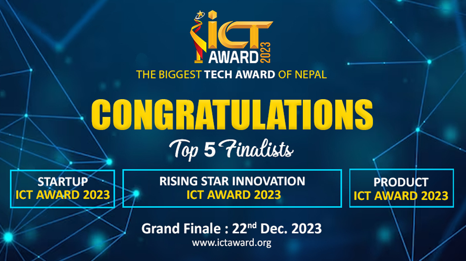 उत्कृष्ट ५ स्टार्टअप, प्रडक्ट र राइजिङ स्टार इन्नोभेसन आइसिटी अवार्ड २०२३ को घोषणा