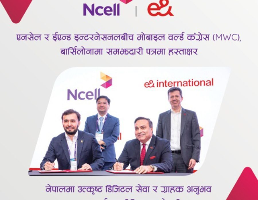 एनसेल र ईएन्ड इन्टरनेसनलबीच उत्कृष्ट डिजिटल सेवा र ग्राहक अनुभव प्रदान गर्न समझदारी
