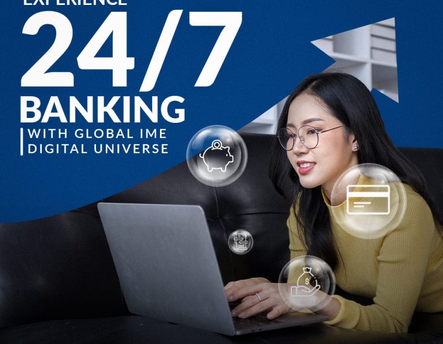 ग्लोबल आइएमई बैंकको अधिकांश सेवा अनलाइनबाटै प्रदान गर्ने गरी “डिजिटल युनिभर्स” सञ्चालनमा
