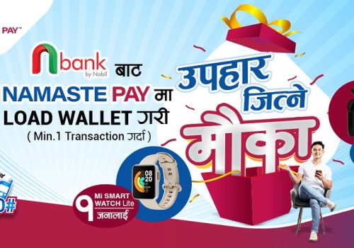 Stand a chance to win goodies by loading Namaste Pay wallet via Nabil Bank app
