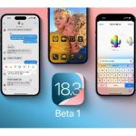 आईओएस १८.३ बिटा १ उपलब्ध