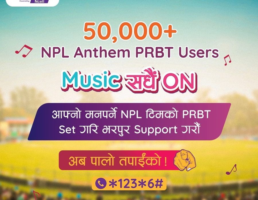 Ncell brings excitement to NPL with PRBTs