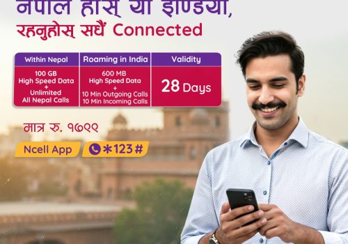Ncell Unveils ‘Sadhain ON Roaming’ – Ultimate Connectivity for Travelers