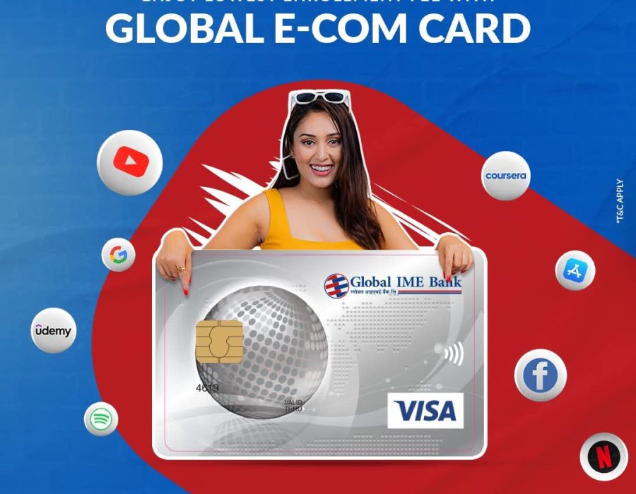 ग्लोबल आइएमई बैंकको ‘ग्लोबल स्मार्ट प्लस’ एपबाट ई-कम डलर कार्डमा रियल टाइम लोड सुविधा