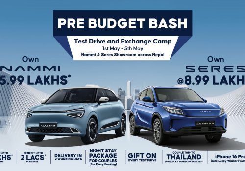 नामी र सेरेसले सुरु गरे नेपालभर संचालन हुने “प्री बजेट ब्याश” अफर