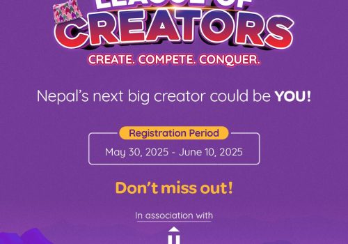 एनसेलले सुरु गर्यो ‘लीग अफ क्रिएटर्स’: देशैभरका डिजिटल स्टोरीटेलर्सलाई सशक्त बनाउने