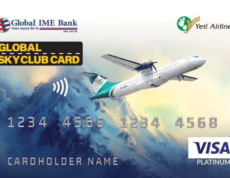 ग्लोबल आइएमई बैंकको ‘ग्लोबल स्काई क्लब कार्ड’ बाट टिकट किन्दा पहिलो टिकट नि:शुल्क