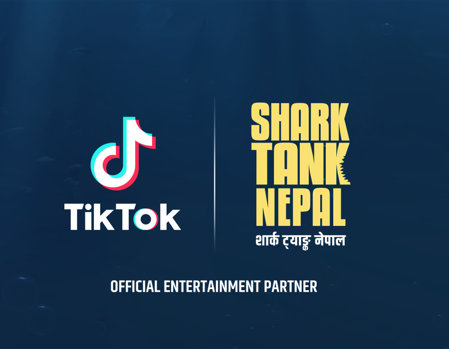 टिकटक बन्यो शार्क ट्यांक नेपालको आधिकारिक मनोरञ्जन पार्टनर