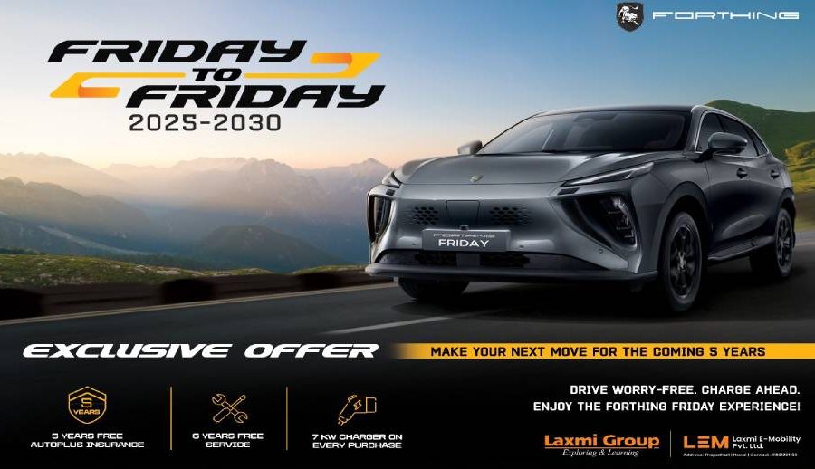 Forthing Friday unveils “Friday to Friday, 2025 – 2030”, a 5 years exclusive offer for Nepali customers