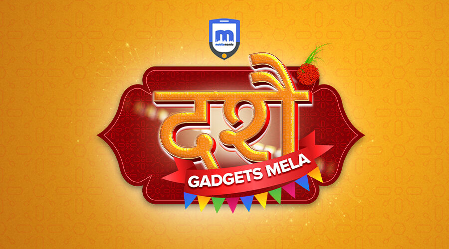 बुधबारदेखि मोबाइलमाण्डुको दशैं ग्याजेट्स मेला, ६० प्रतिशतसम्म छुट र उपहार