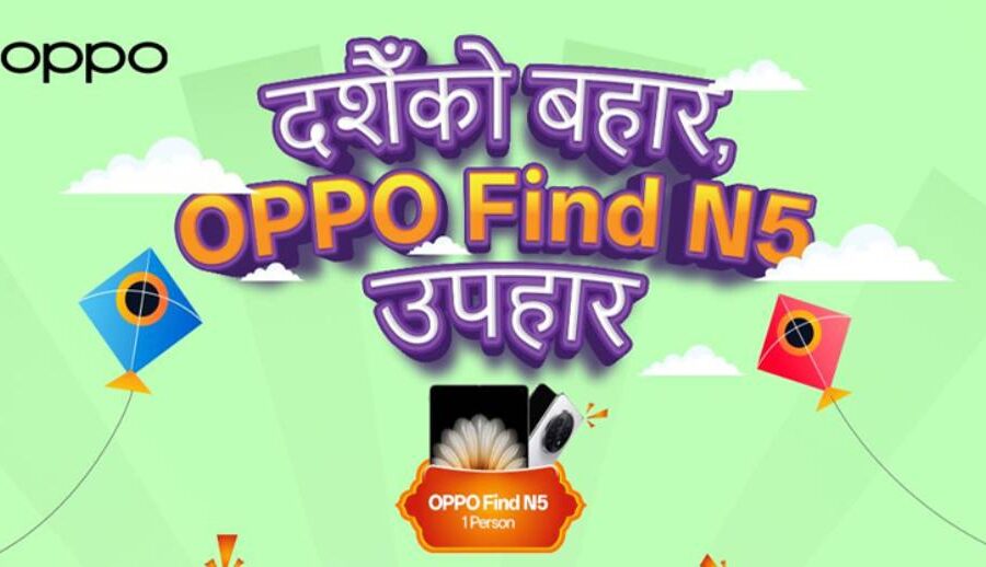 ओप्पोले ल्यायो ‘दशैंको बहार, ओप्पो फाइन्ड एन फाइभ उपहार’ योजना