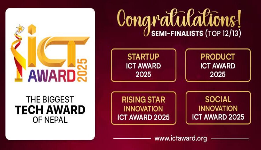 आइसिटी अवार्ड २०२५ को छनौट प्रक्रिया जारी: ४ विधामा छानिए उत्कृष्ट १२ र १३ सेमिफाइनलिस्ट