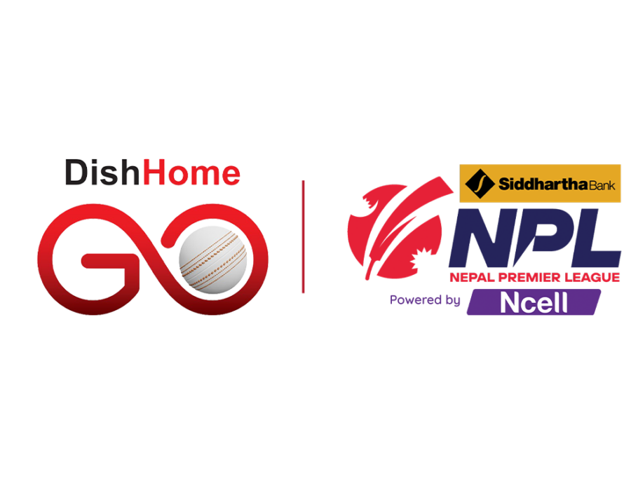 एनपीएल सिजन २ एकमात्र आधिकारिक ओटीटी प्लेटफर्म ‘डिशहोम गो’को मोबाइल र वेबमा उपलब्ध, ३०० रुपैयाँमा पुरै सिजन हेर्न पाईने