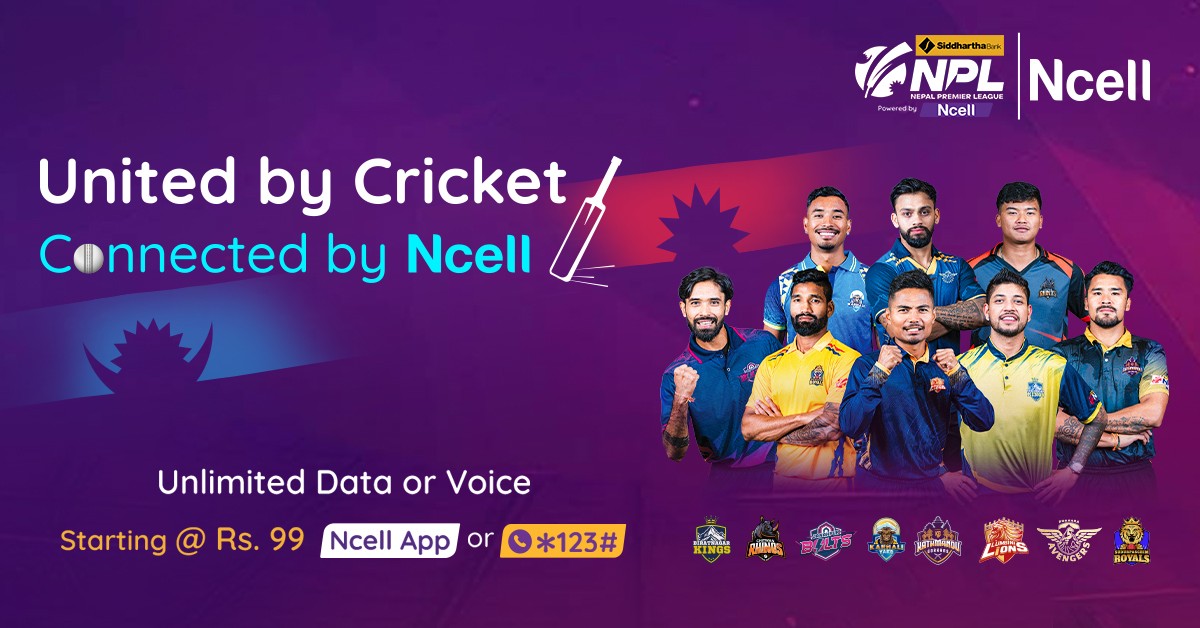 Nepal Premiere League Season 2: United by Cricket, Connected by Ncell