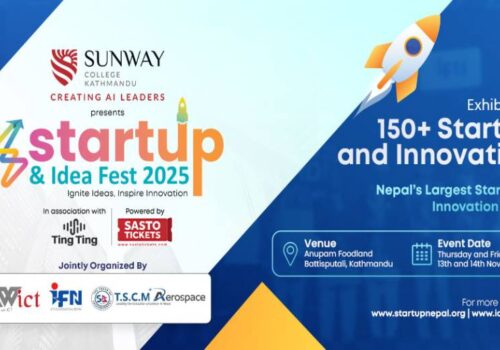 बिहीबारदेखि सनवे स्टार्टअप एण्ड आईडिया फेस्ट हुँदै, १५० बढी स्टार्टअप र इन्नोभेसनको प्रदर्शनी