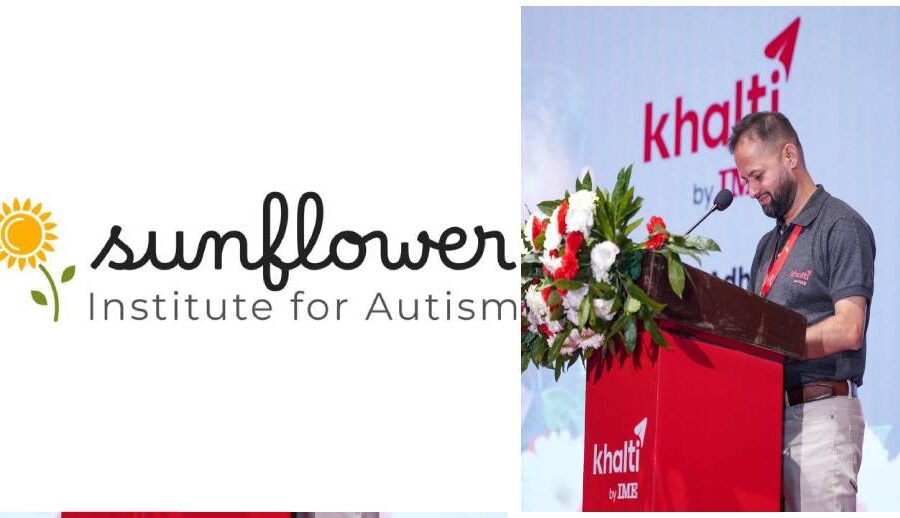 ‘खल्ती’का सह-संस्थापक ध्रुव अधिकारीले घोषणा गरे अटिजम केन्द्र ‘सनफ्लावर इन्स्टिच्युट’