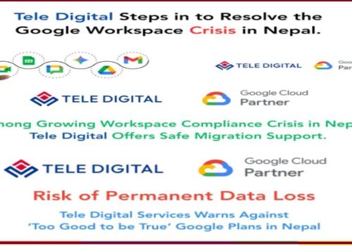 टेलि डिजिटल सर्भिसेसद्वारा अधिकृत गुगल वर्कस्पेस योजनामा स्थानान्तरण सम्बन्धी औपचारिक सहयोग घोषणा