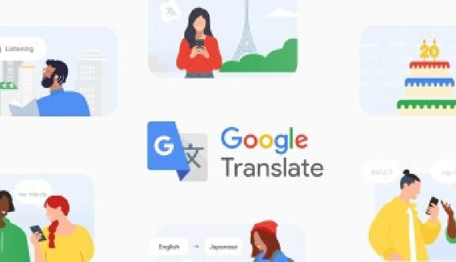 गुगल ट्रान्सलेट २० वर्ष पुग्यो, धेरै अनुरोध गरिएको सुविधा थप गर्यो