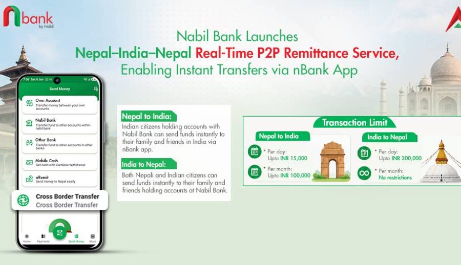 Nabil Bank launched Nepal–India–Nepal Cross-Border P2P remittance service